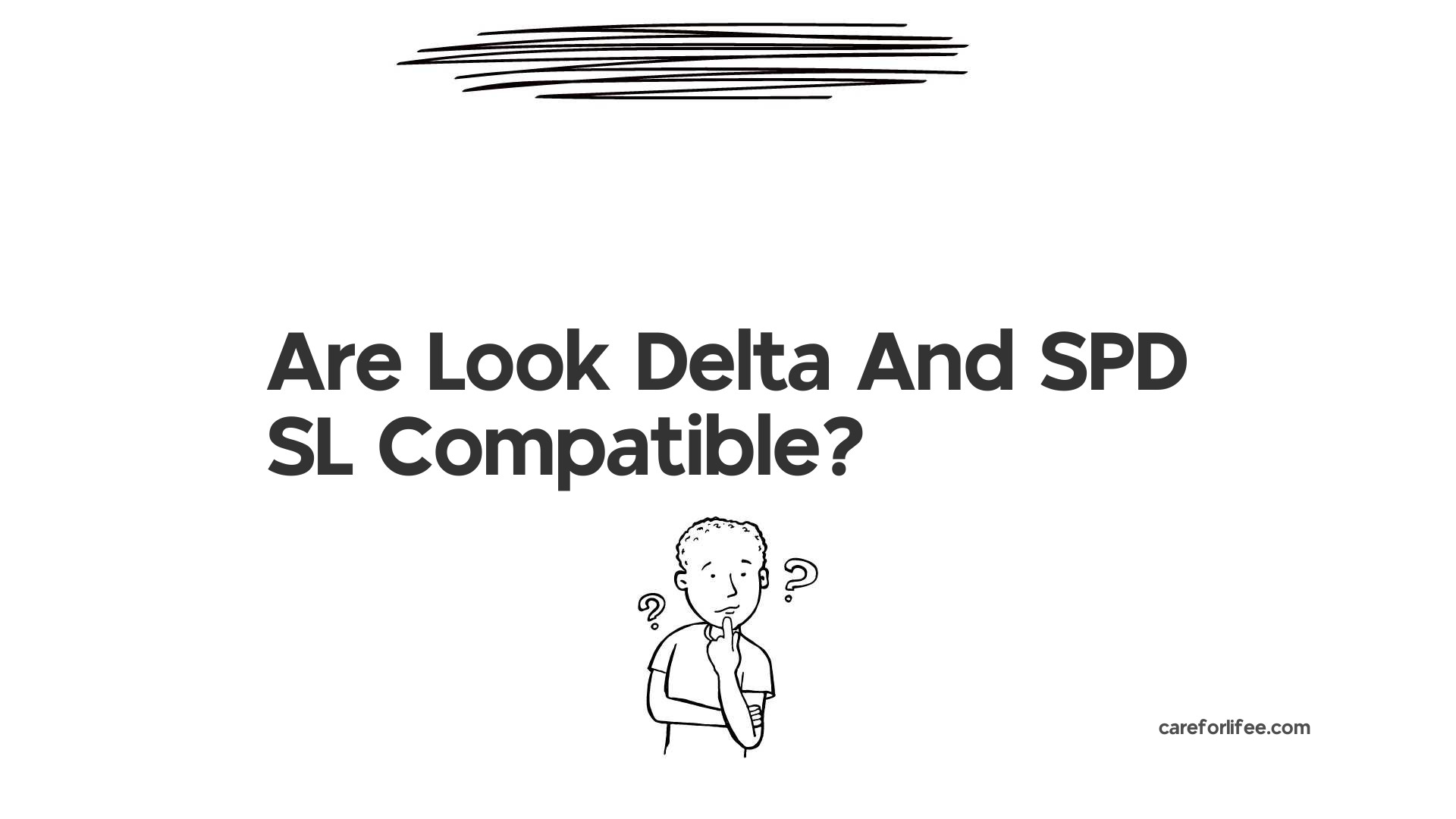 Are Look Delta And SPD SL Compatible?