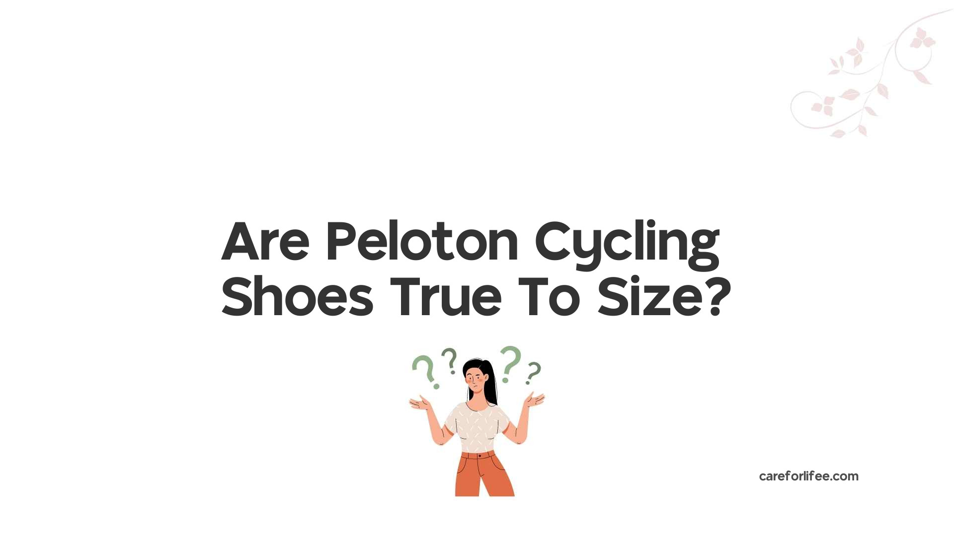 Are Peloton Cycling Shoes True To Size?