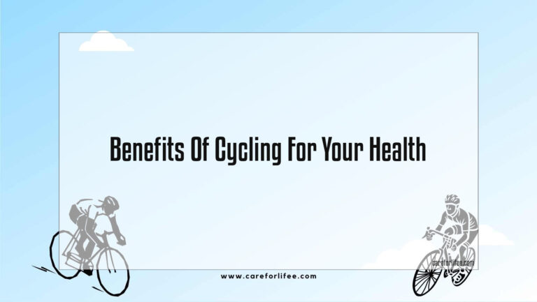 Benefits Of Cycling For Your Health