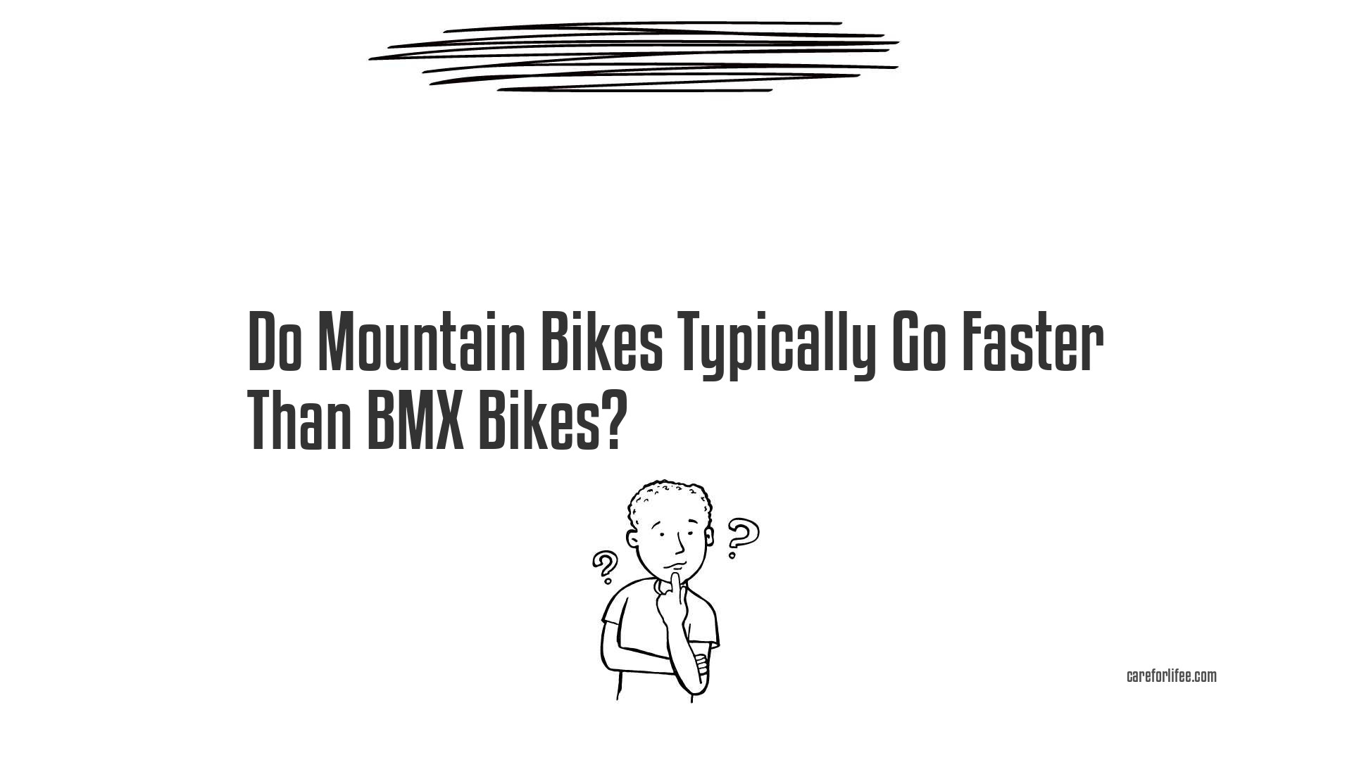 Do Mountain Bikes Typically Go Faster Than BMX Bikes?