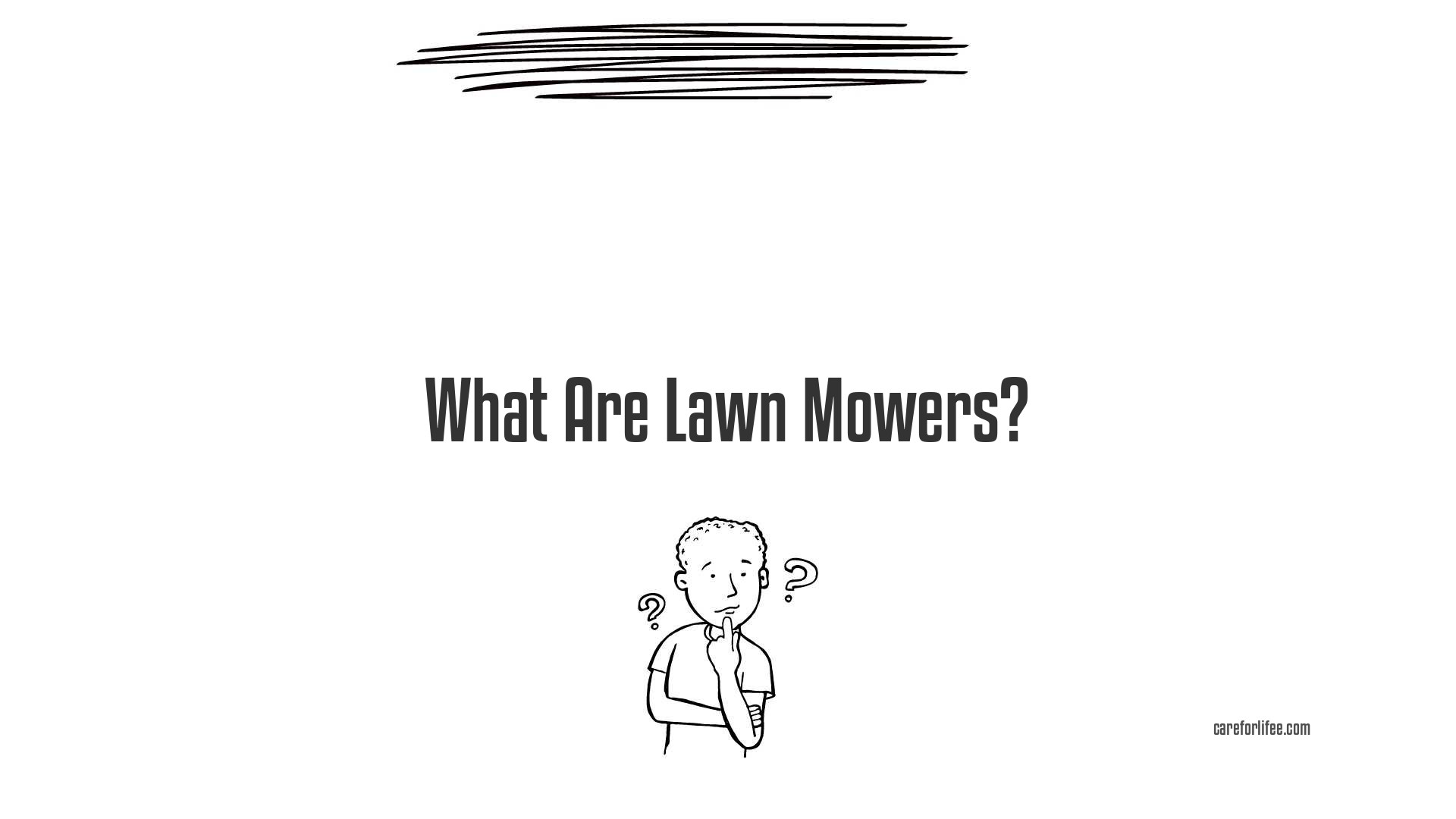 What Are Lawn Mowers?
