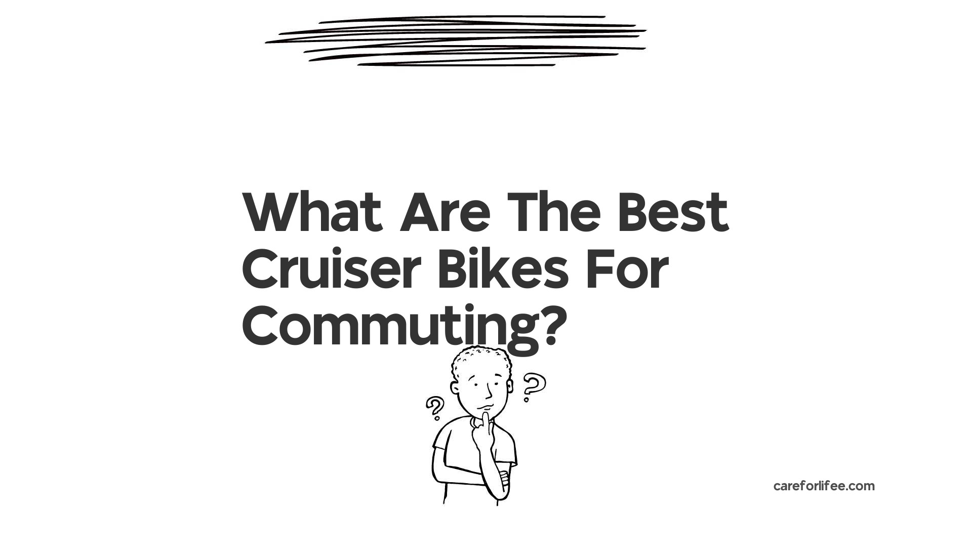 What Are The Best Cruiser Bikes For Commuting?