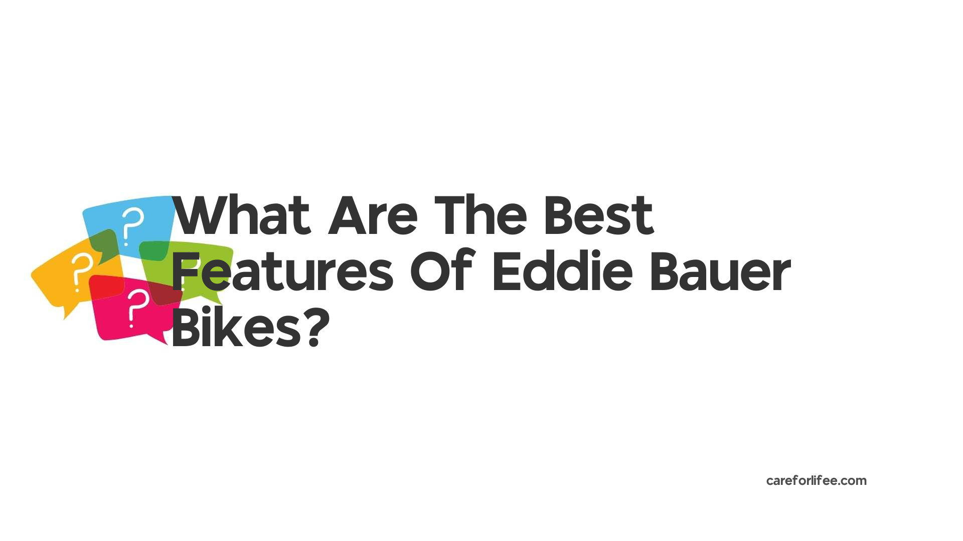 What Are The Best Features Of Eddie Bauer Bikes?