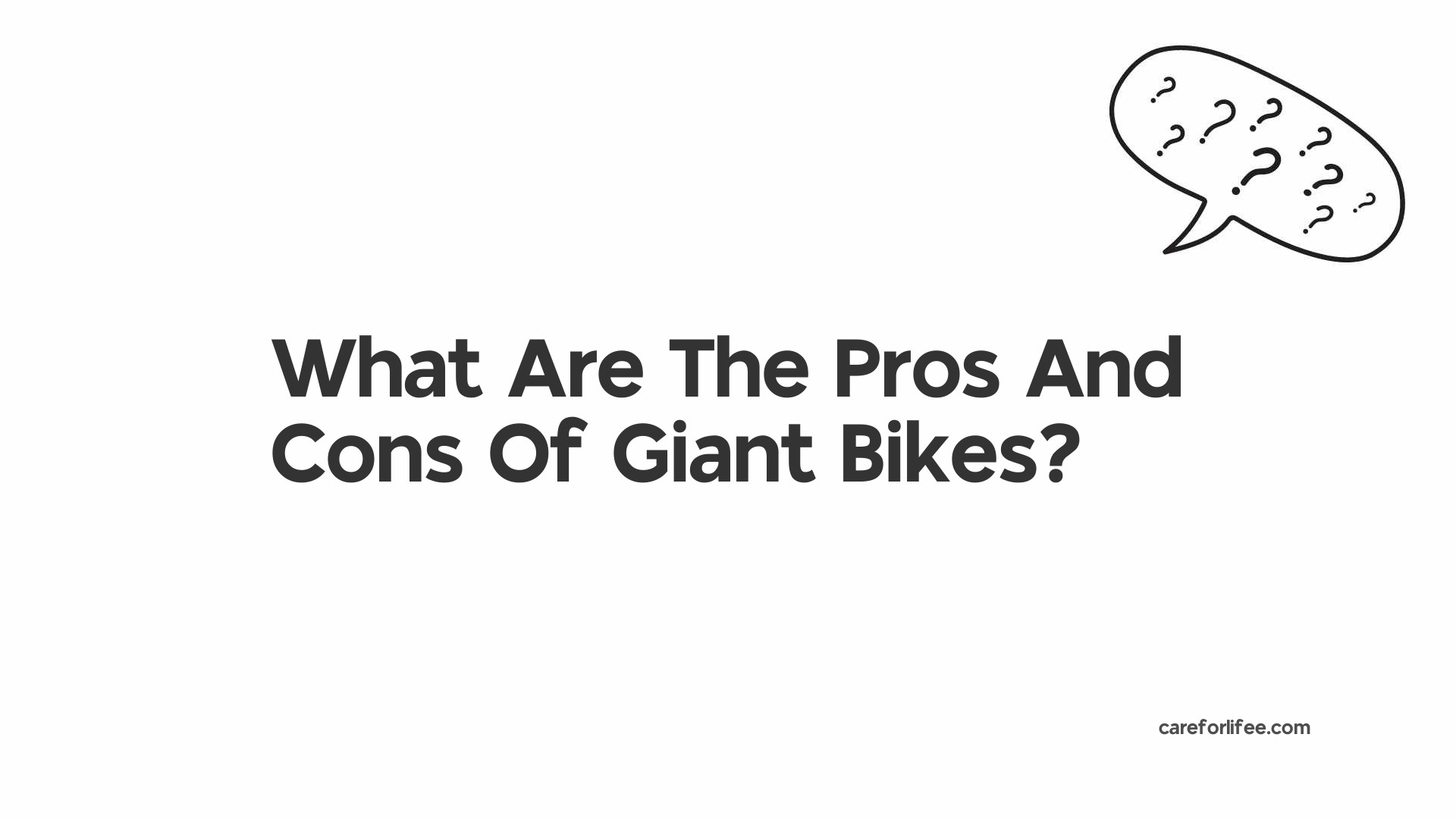 What Are The Pros And Cons Of Giant Bikes?