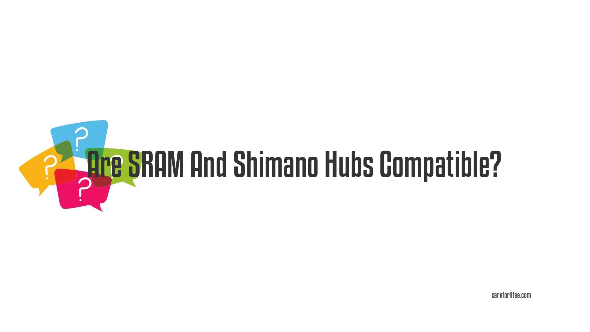 Are SRAM And Shimano Hubs Compatible?