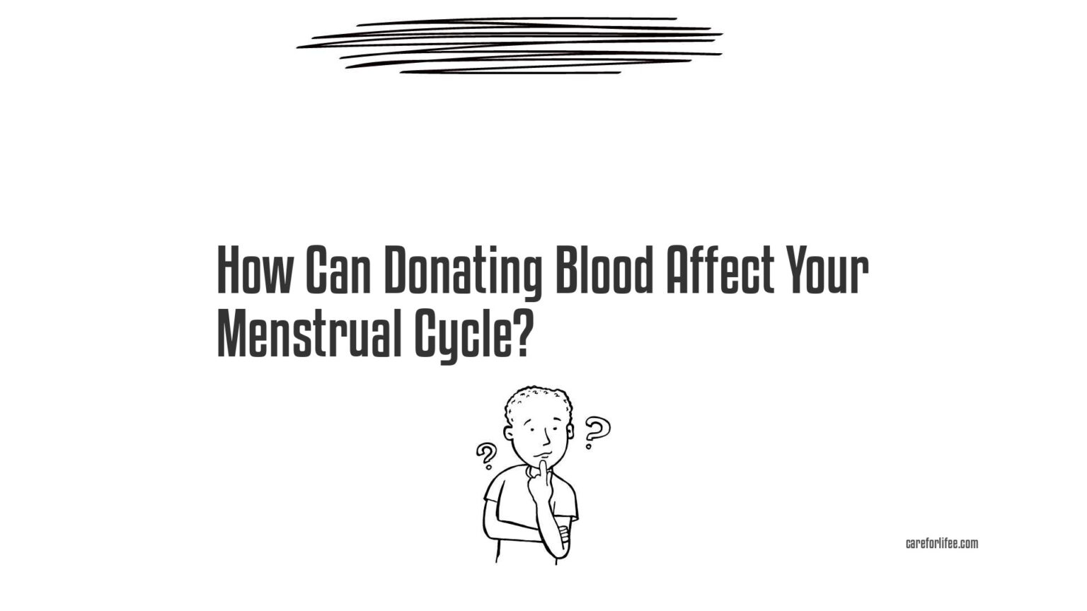 How Can Donating Blood Affect Your Menstrual Cycle? 2024