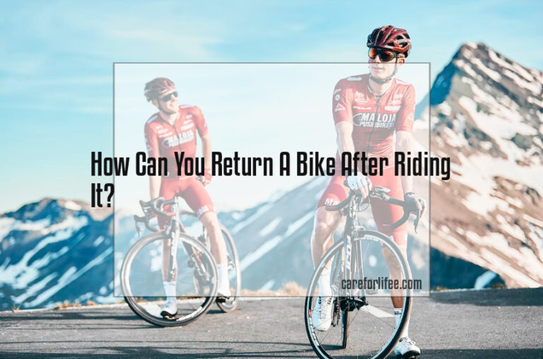 How Can You Return A Bike After Riding It?
