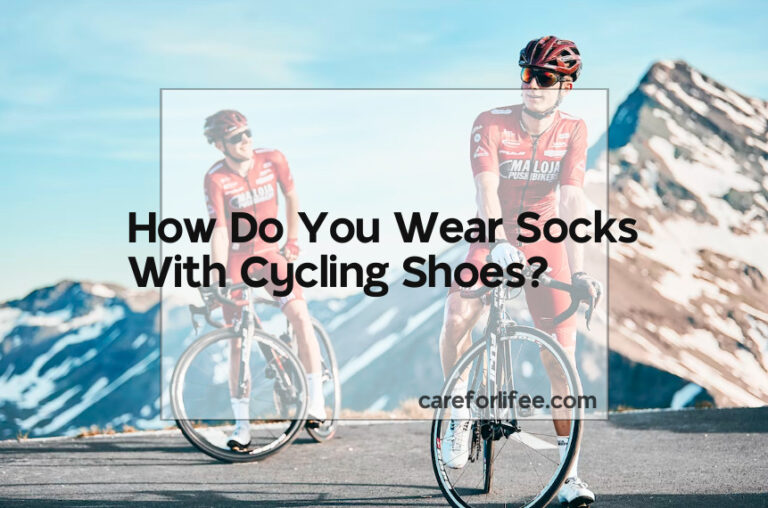 How Do You Wear Socks With Cycling Shoes?