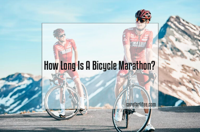 How Long Is A Bicycle Marathon?