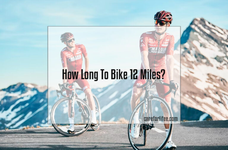 How Long To Bike 12 Miles?