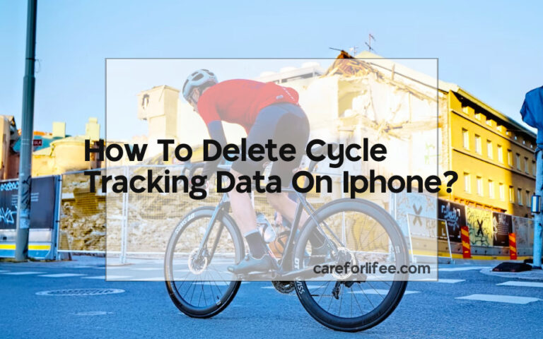 How To Delete Cycle Tracking Data On Iphone?