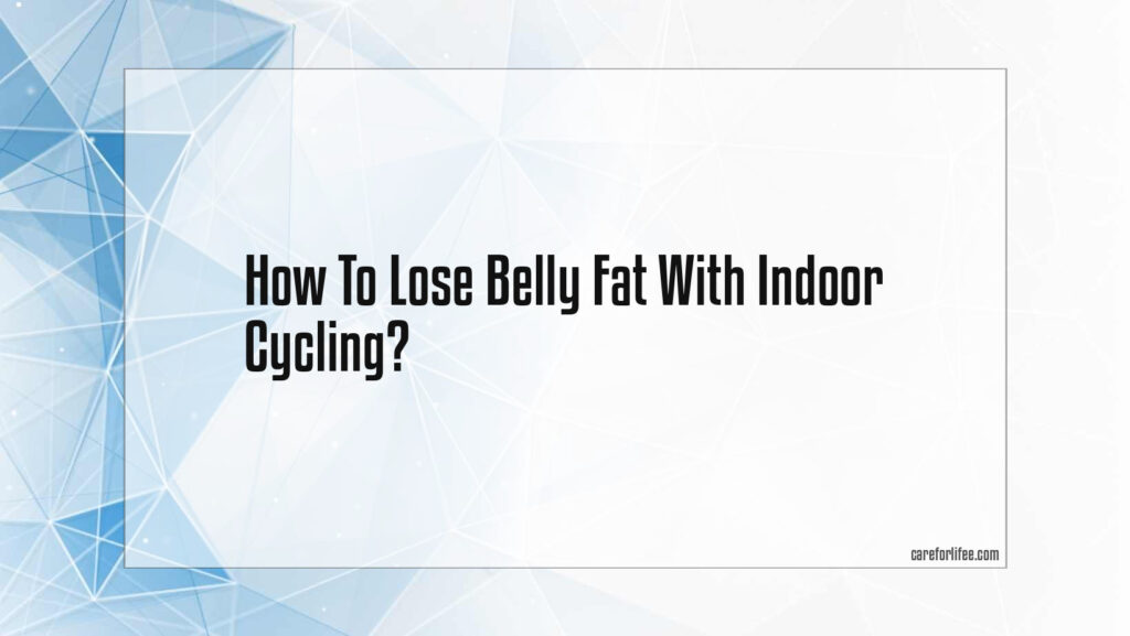 how-to-lose-belly-fat-with-indoor-cycling-2024