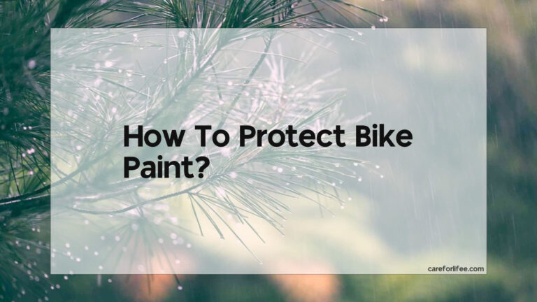 How To Protect Bike Paint