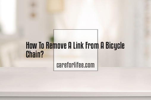 How To Remove A Link From A Bicycle Chain