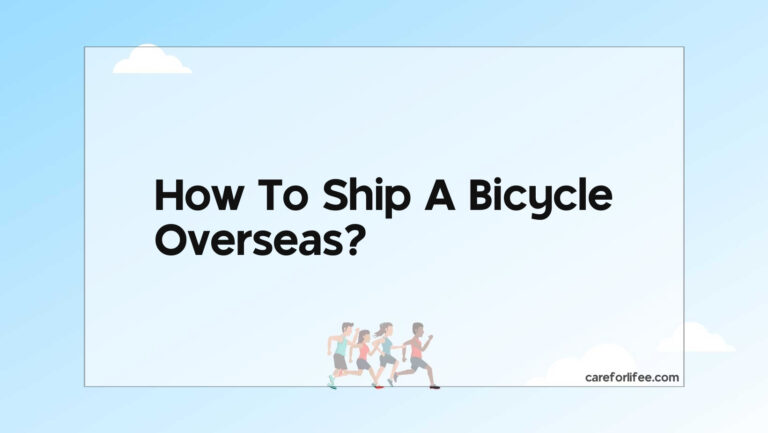 How To Ship A Bicycle Overseas