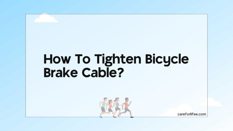 How To Tighten Bicycle Brake Cable