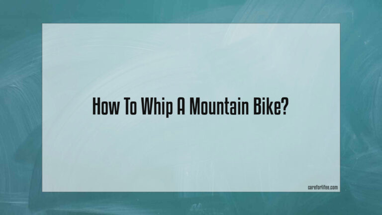How To Whip A Mountain Bike