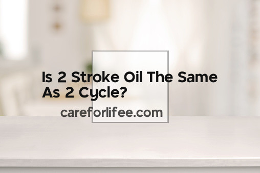Is 2 Stroke Oil The Same As 2 Cycle