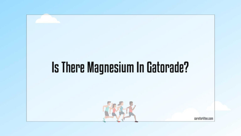 Is There Magnesium In Gatorade