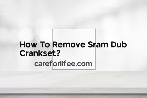 How To Remove Sram Dub Crankset