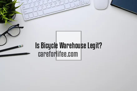 Is Bicycle Warehouse Legit