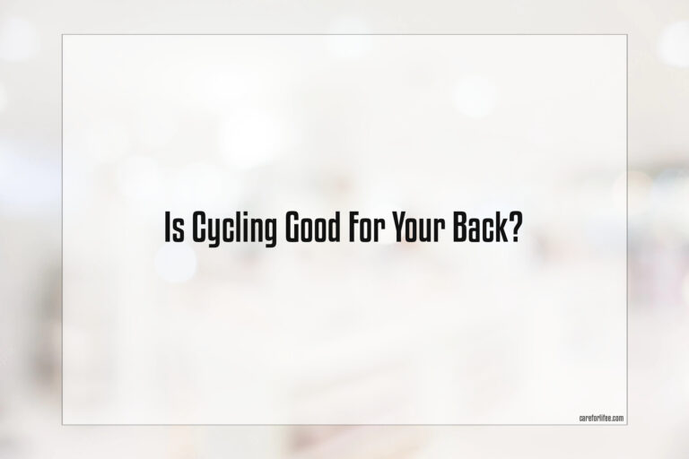 Is Cycling Good For Your Back