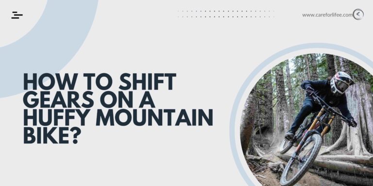 How To Shift Gears On A Huffy Mountain Bike
