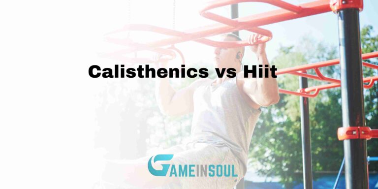 Calisthenics VS Hiit
