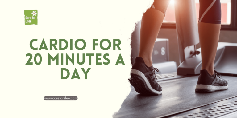 Cardio for 20 Minutes a Day